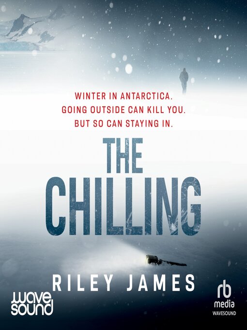 Title details for The Chilling by Riley James - Available